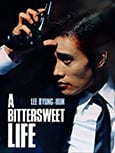 A Bittersweet Life